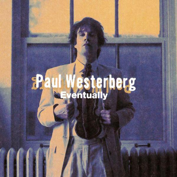 

CD PAUL WESTERBERG - Eventually 9362462512 Reprise Records 1996 Europe Rock Used