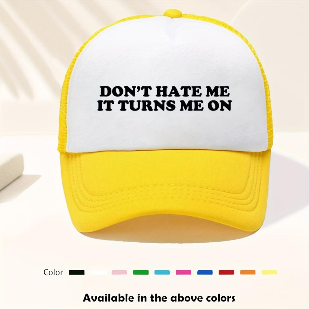 Dont Hate Me It Turns Me On Trucker Hat Breathable Mesh Vintage Adjustable Baseball Cap Funny Adult Visor