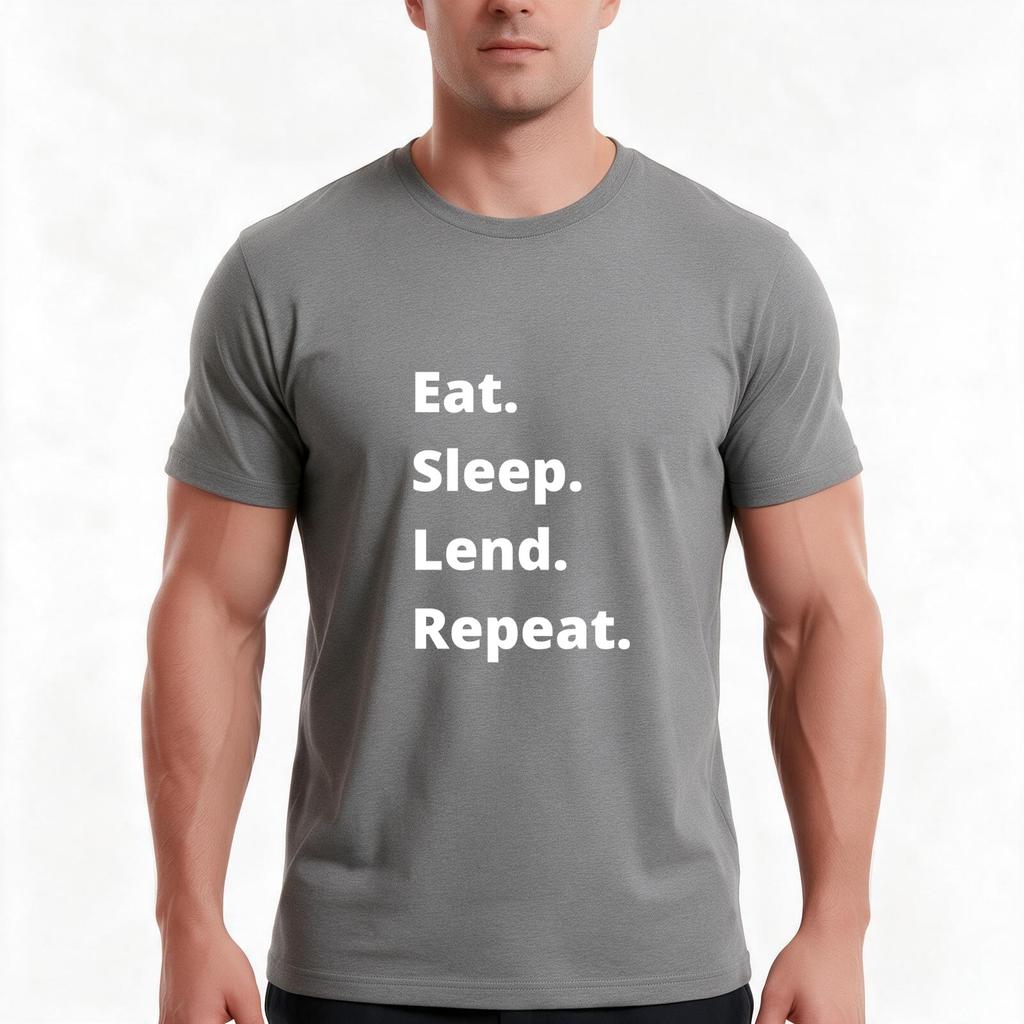 Eat Sleep Lend Repeat Tshirt Summer Casual Cotton Tee Oversized Streetwear Tops Vintage Graphic Print Unisex Men Women