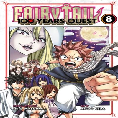 FAIRY TAIL 100 Years Quest 8 by Hiro Mashima Paperback Book 9781646512331