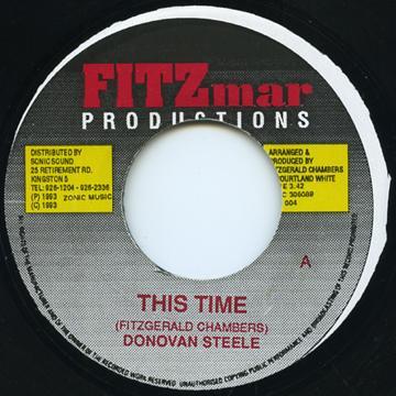 

7inch Record DONOVAN STEELE ThisTime NONE Fitzmar Product 1993 Jamaica Reggae Ska Dub Used
