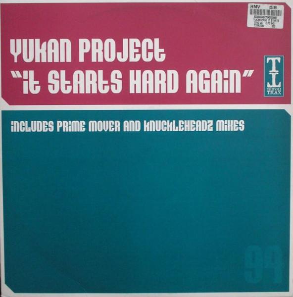 

12inch Record YUKAN PROJECT - It Starts Hard Again TTRAX094 Tripoli Trax 2003 UK Dance & Electronica Used