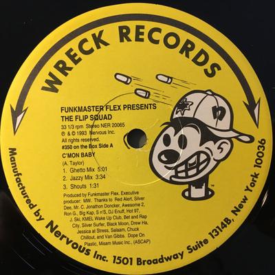 Płyta 12-calowa FUNKMASTER FLEX, THE FLIP SQUAD - C'mon Baby / Butterfly Style NER20065 Wreck Records 1993 US Rap & Hip-Hop/R&B Używana