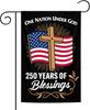 Blessings 250 Years Anniversary America Garden Ag 12x18 Inch One Nation Under God Patriotic Ag Double Sided Polyester Fo GGO