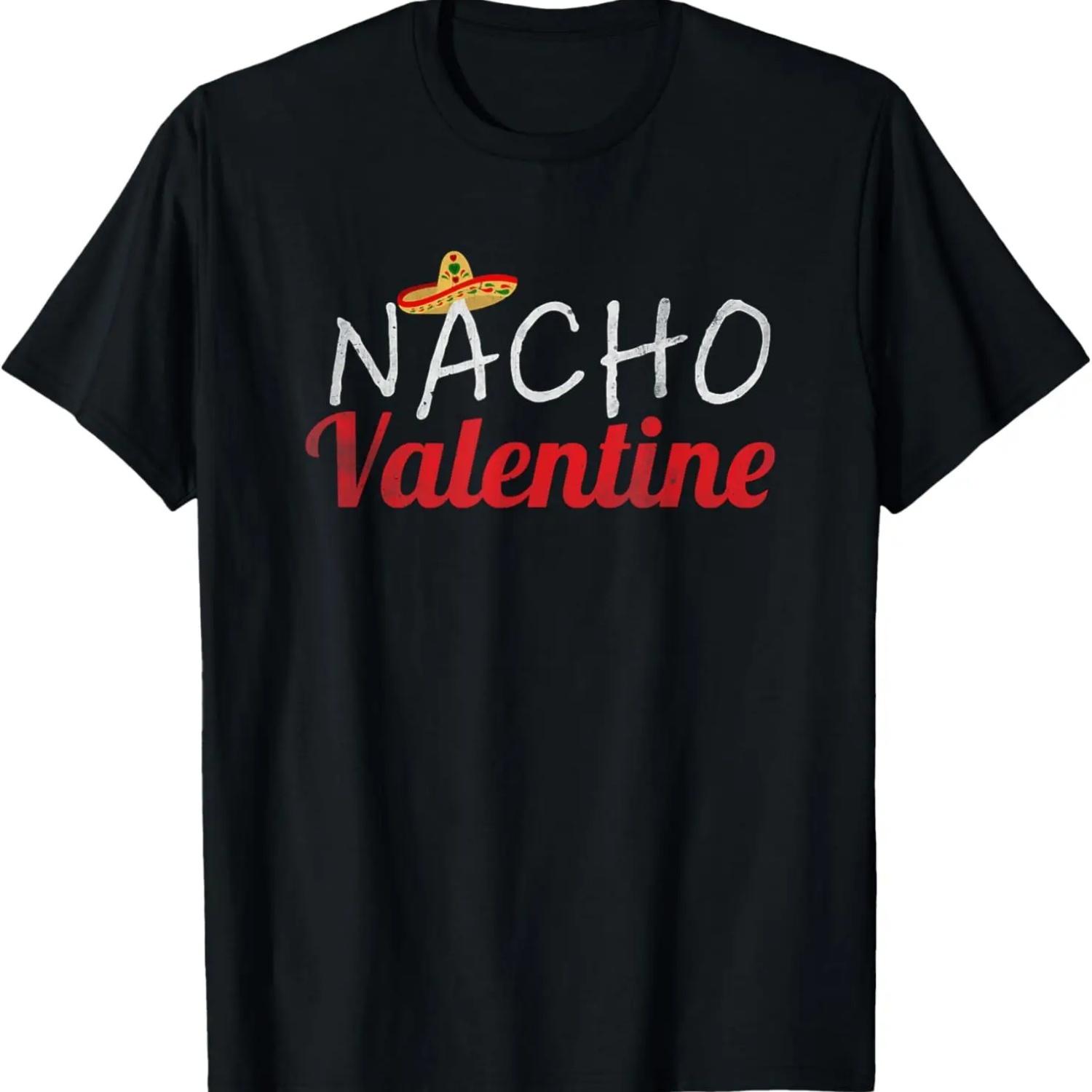 

Nacho Valentine, funny valentines vintage T-Shirt S чёрный