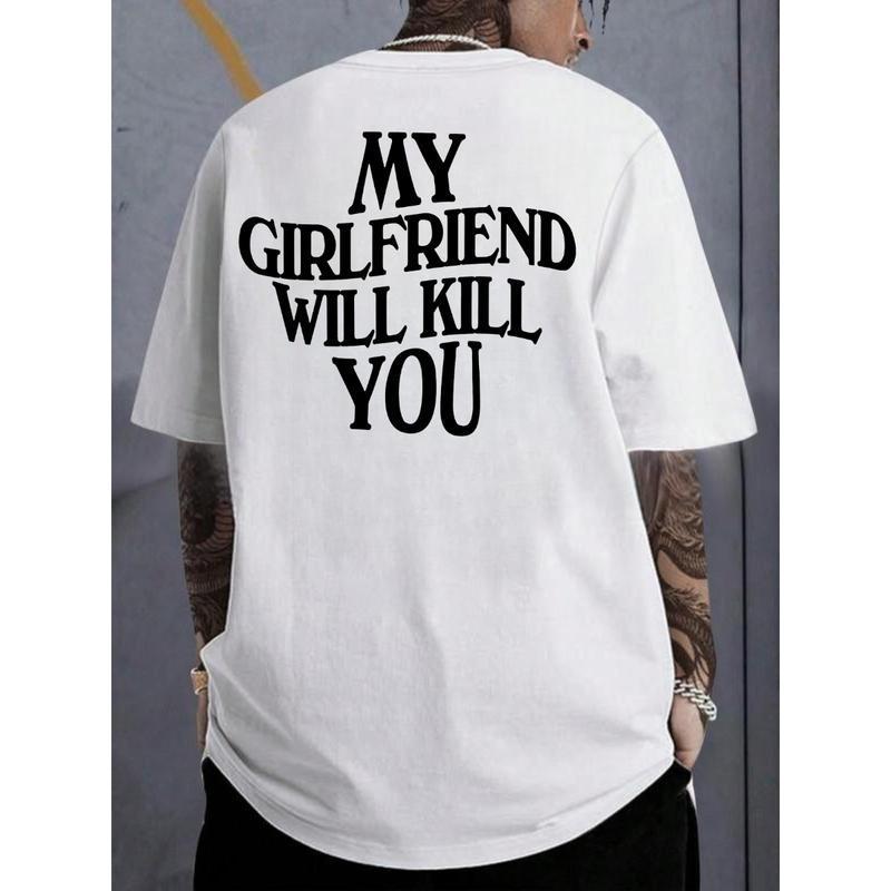 My Girlfriend Will Kll You Funny Relationship Unisex T-Shirt S