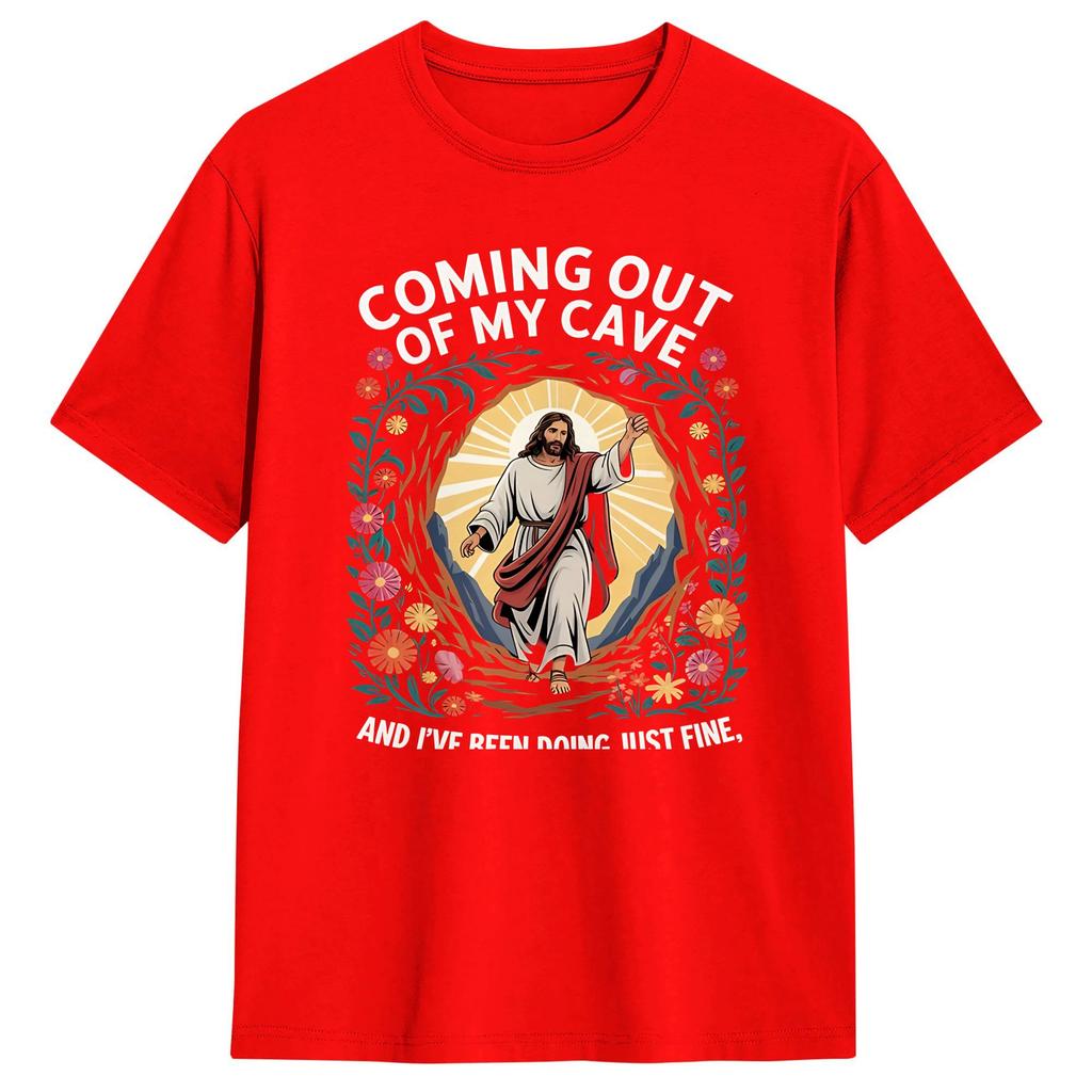 Coming Out of My Cave the Jesus Resurrection EasterTShirt Summer Leisure T Shirts Cotton Comfortable Tees Short Sleeve
