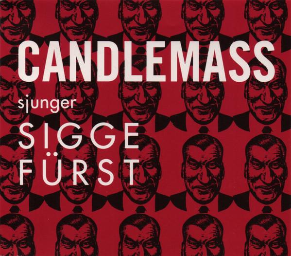 

CD CANDLEMASS - Sjunger Sigge Fürst MRRCD003 Megarock Record 1993 UK Rock Used