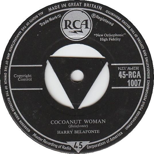 

7inch Record HARRY BELAFONTE - Cocoanut Woman / Island In The Sun 45RCA1007 RCA 1957 UK Reggae, Ska & Dub Used