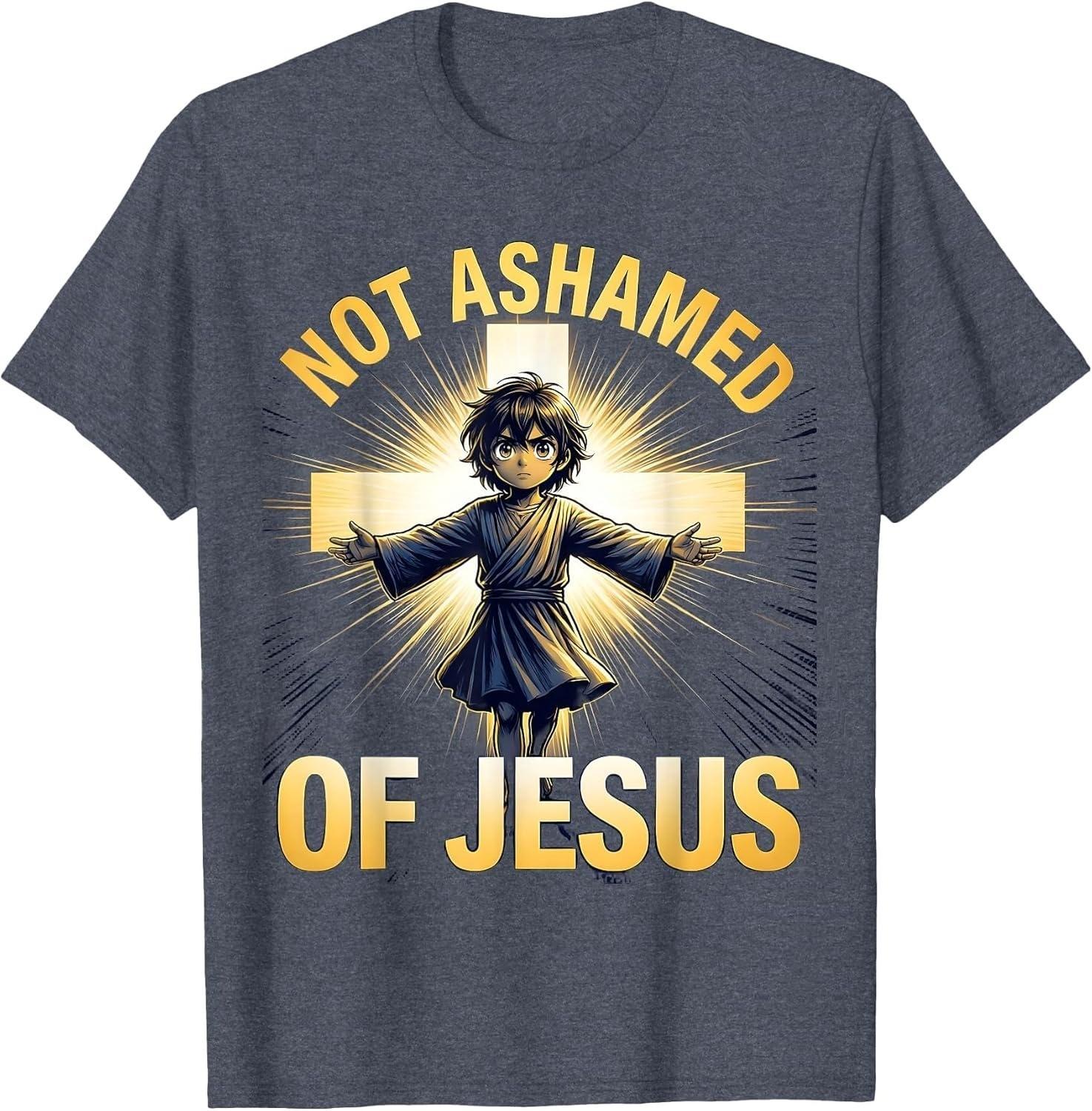 Not Ashamed of Jesus Bold Faith Unisex T-Shirt XXXL