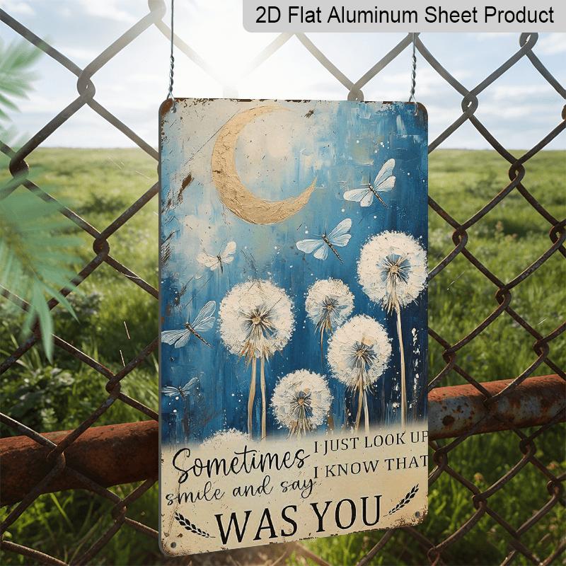 2D Flat, 1pc Vintage "Sometimes I Just Look Up" Memorial Aluminium Sign - 8"x12" Rustic Dandelion & Moon Wall Art, Sympathy Gift for Grief