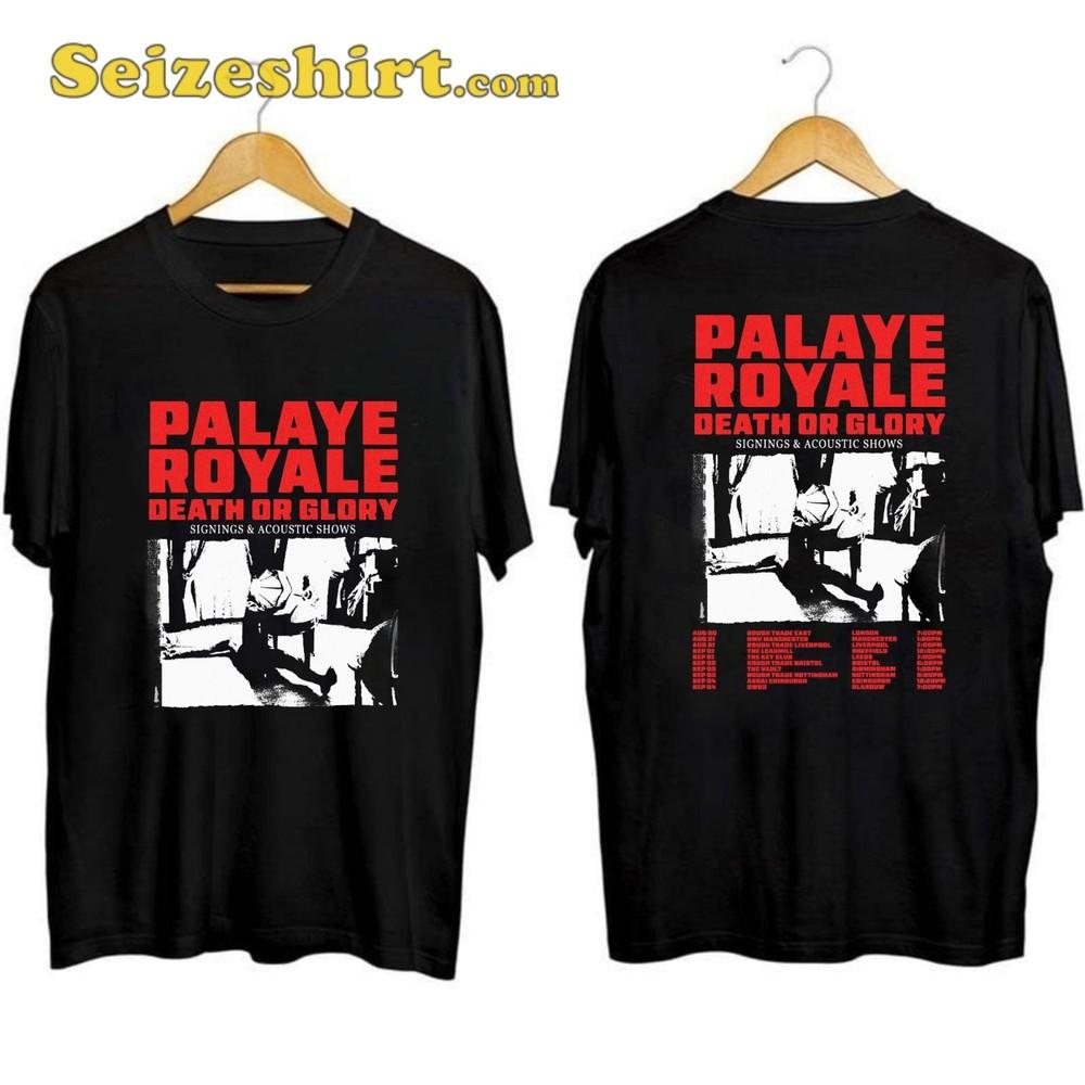 

Palaye Royale Death Or Glory Tour 2025 T-Shirt Unisex T-Shirt S