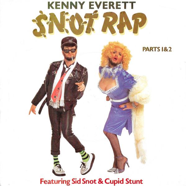 

7inch Record KENNY EVERETT - Snot Rap KEN1 RCA 1983 UK Rap & Hip-Hop/R&B Used