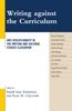 The Writing Against the Curriculum : Anti-Disciplinarity In the Writing and Cultural Studies Classroom Book