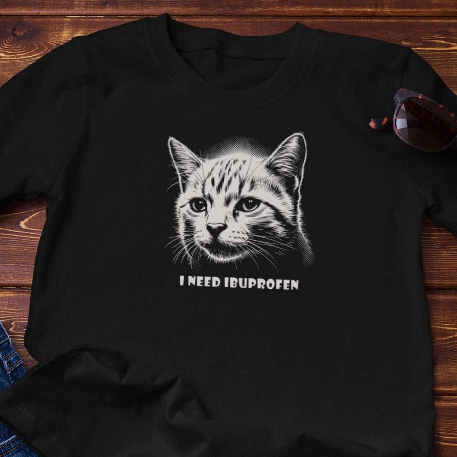 Funny Shirt - Meme Cat  I Need Ibuprofen  | Cat Medicine Cotton Tee 3XL