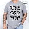 Talk To God Jesus T Shirt Print Tees for Men Fashion Casual T-Shirts Short Sleeve for Summer Clothing Oversized Tee Tops Gifts