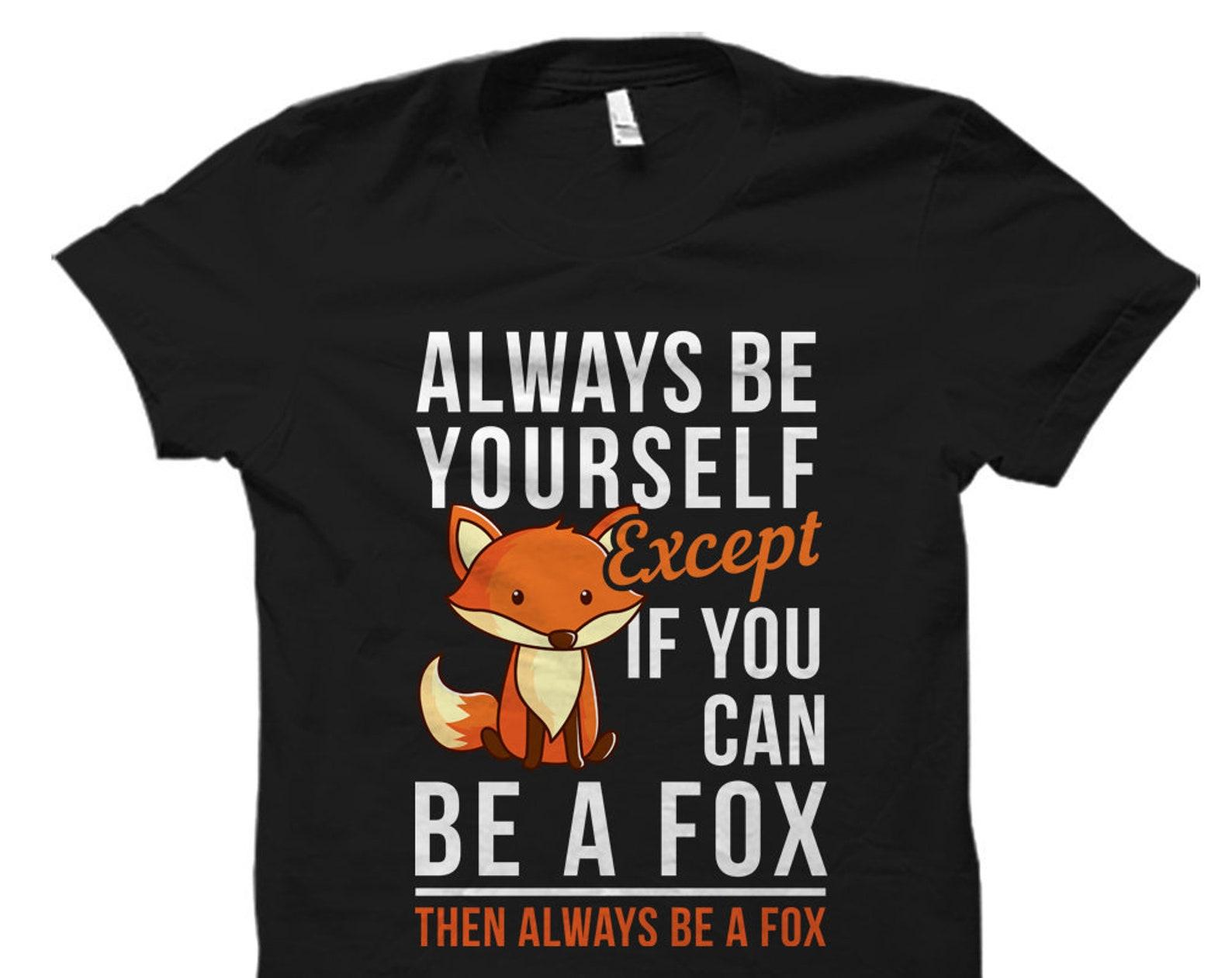 Fox Shirt. Fox Gift. Fox Lover Gift. Fox Lover Shirt. Gift for Fox Lover. Forest Theme. Fox Adoption Shirt. Fox Fan Gift Forest #OS5697 4XL