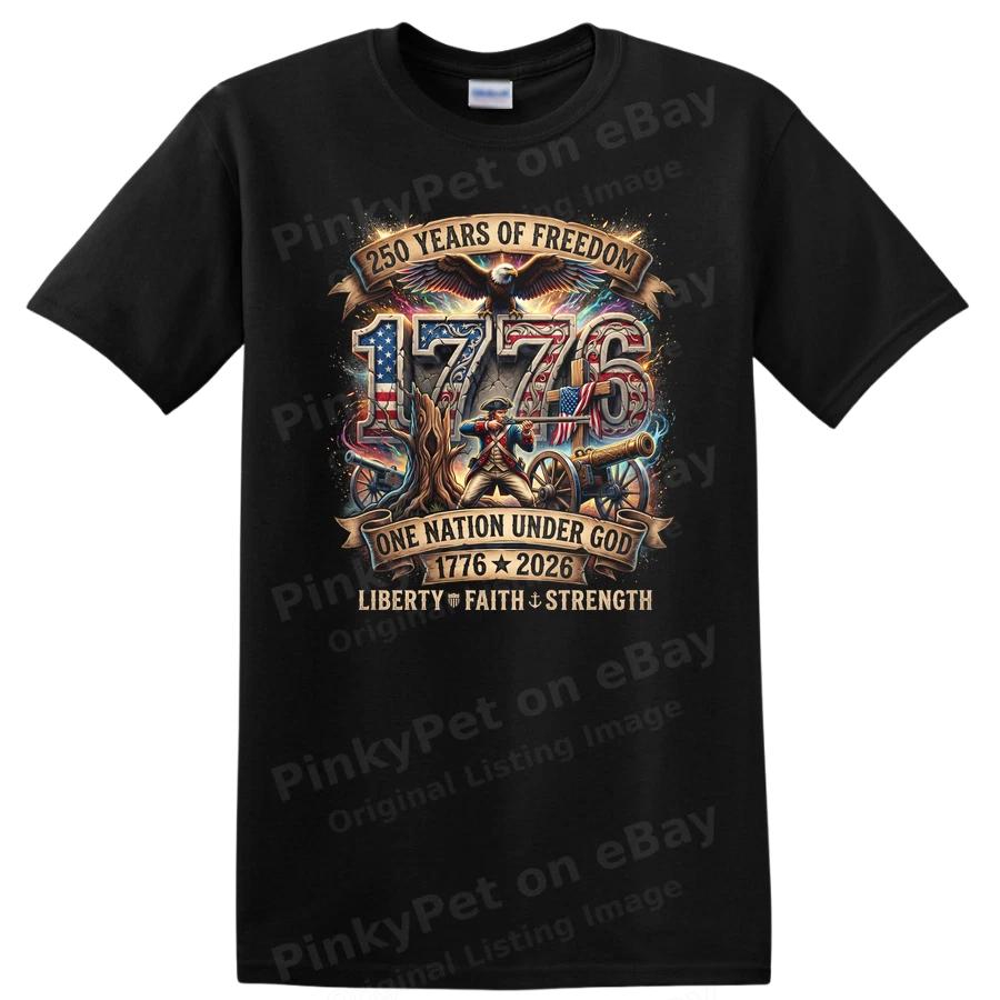 250 Years of Freedom American Patriot 1776 Tee T Shirt One Nation Under God