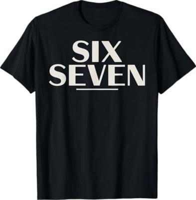 Six Seven 6 7 Meme T-Shirt