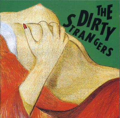 CD DIRTY STRANGERS - Dirty Strangers JICK89447 Jimco Records 1994 Japan Rock Used