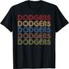 Dodgers Name Retro Vintage Apparel Gift Dodgers Lover T-Shirt