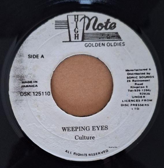 7inch Record CULTURE - Weeping Eyes DSK125110 High Note Jamaica Reggae, Ska & Dub Used