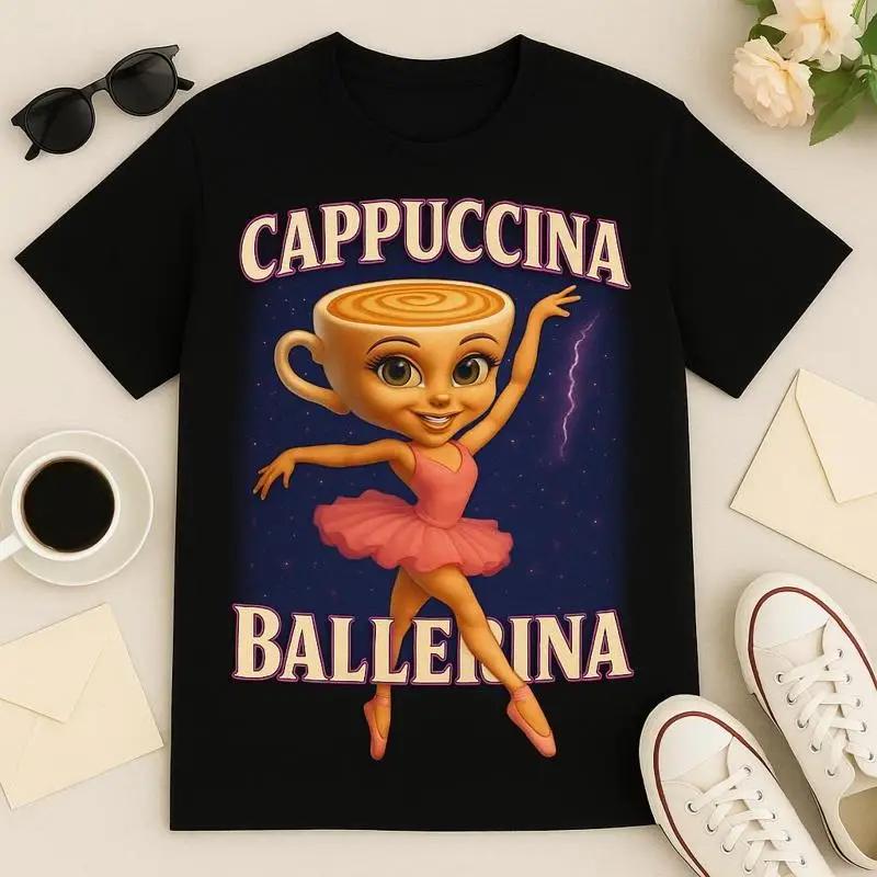 Cappuccina Ballerina T Shirt Cute Coffee Kawaii Lover Aesthetic Latte Art Casual