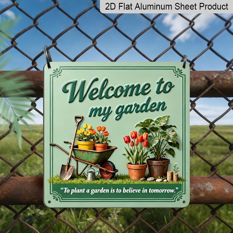 

2D Flat - 1pc, Vintage Metal Aluminum Decorative Sign, Gardening Welcome Quote, Retro Wall Decor, Suitable for Garden Rooms, Porches, Entryways 20*20cm