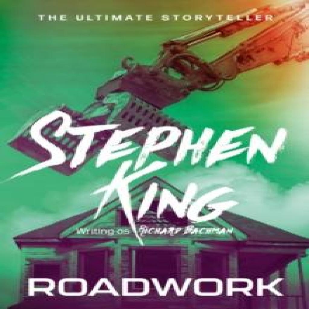 Roadwork by Richard Bachman Paperback Book 9781399702461