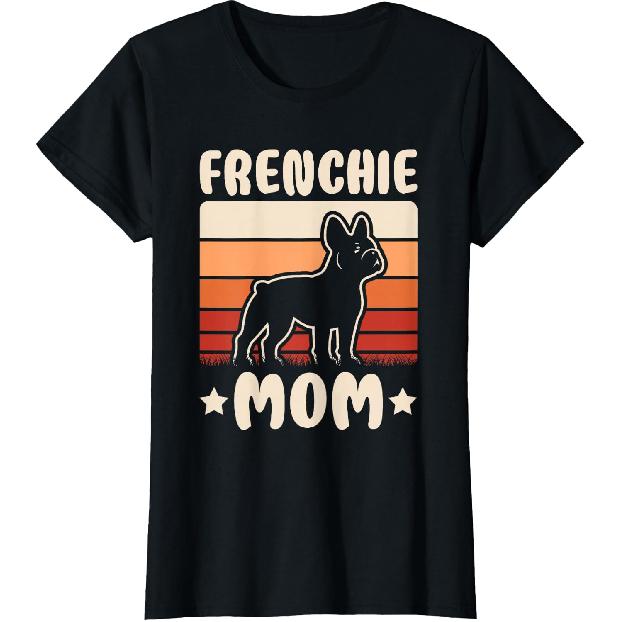 Frenchie Mom Retro French Bulldog Lover Mommy Women T-Shirt