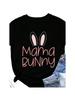 Mama Bunny Ears Print Wounisex T Shirt Short Sleeve O Neck Loose Wounisex Tshirt Ladies Tee Shirt Tops Clothes Camisetas Mujer