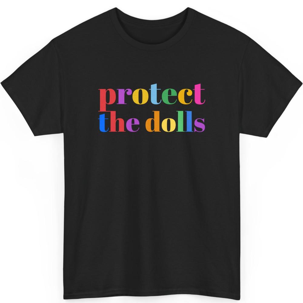 Protect The Dolls For Men Women Unisex T-Shirt Unisex T-Shirt S