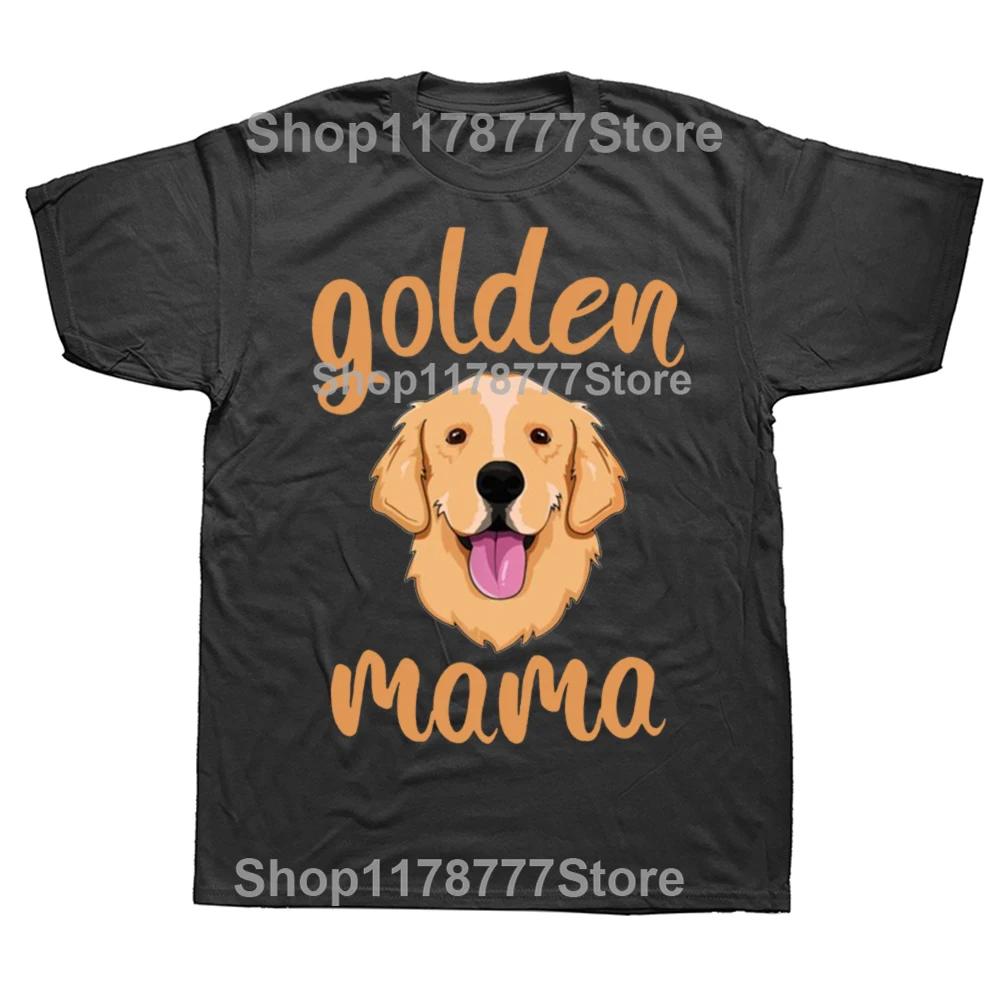 Funny Golden Retriever Mom T Shirts Graphic Cotton Streetwear Short Sleeve Dog Dad Owner Pet Birthday Gifts Tshirt Men