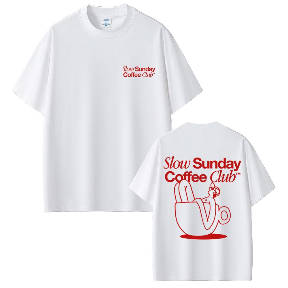 2025 Summer Slow Sunday Coffee Club T Shirt Menwomen Harajuku Vintage Graphic Classic Unisex 100 Pure Cotton Printed Tshirt