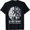 Go Gray In May Brain Tumor Neurosurgeon T-Shirt