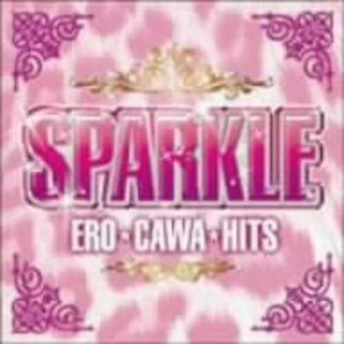 

CD VARIOUS Sparkle EROCAWAHITS UICZ1242 Japan Music Others Used