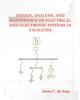 Buch Design, Analysis, and Maintenance of Electrical and Electronic Systems In Facilities
