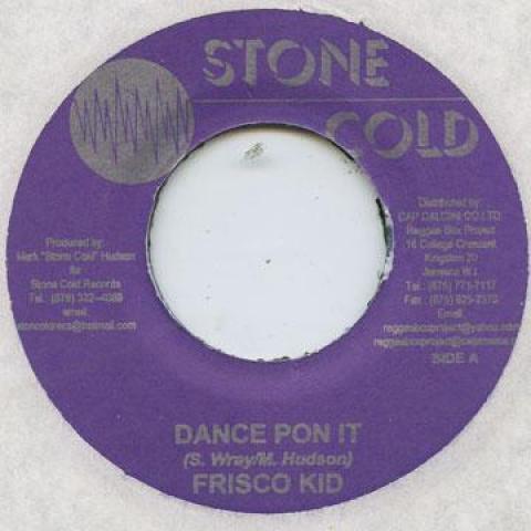 

7-дюймовая пластинка FRISCO KID / INNOCENT CREW - Dance Pon It / Wake Up Stone Cold 2004 Ямайка Регги, Ска и Даб
