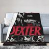 Dexter Morgan  Bedding Throws Warm Fashion Blanket Blood Forensic TV Series For Living Room Camping Flannel Bedspread Bed Cover