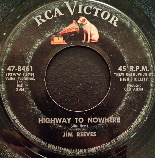 

7inch Record JIM REEVES - Highway To Nowhere / I Won t Forget 478461 RCA VICTOR 1964 US Country/Folk Used
