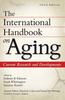 The The International Handbook On Aging : Current Research and Developments Book