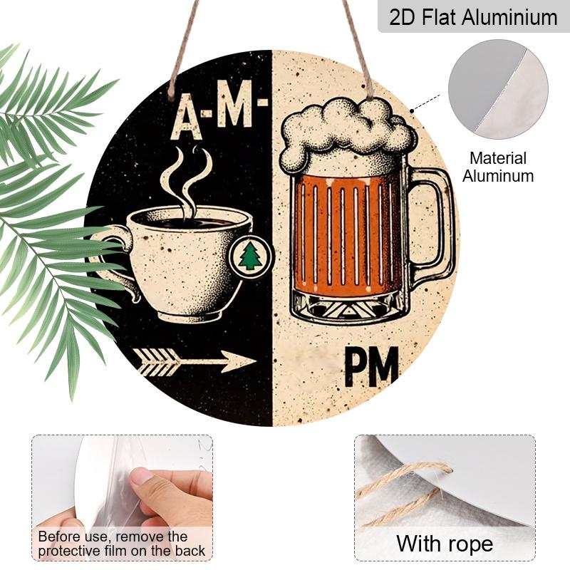 2D Flat Aluminum 7.87 Inch X 7.87 Inch "Morning Coffee, Afternoon Beer" Style Wall Hanging. Suitable for Bars, Living Rooms, Kitchens, Cafes, Clubs