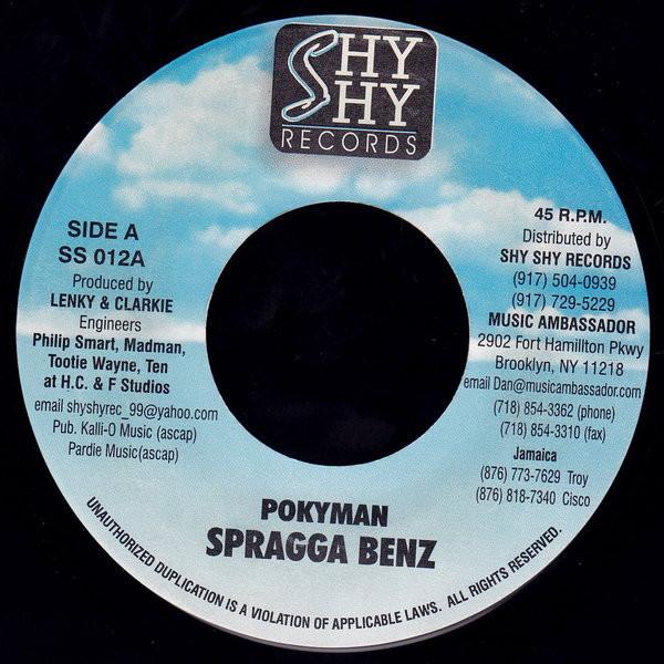 7inch Record SPRAGGA BENZ / RALLY BOP - Pokyman / Who She SS012 Shy Shy Records 2000 US Reggae, Ska & Dub Used