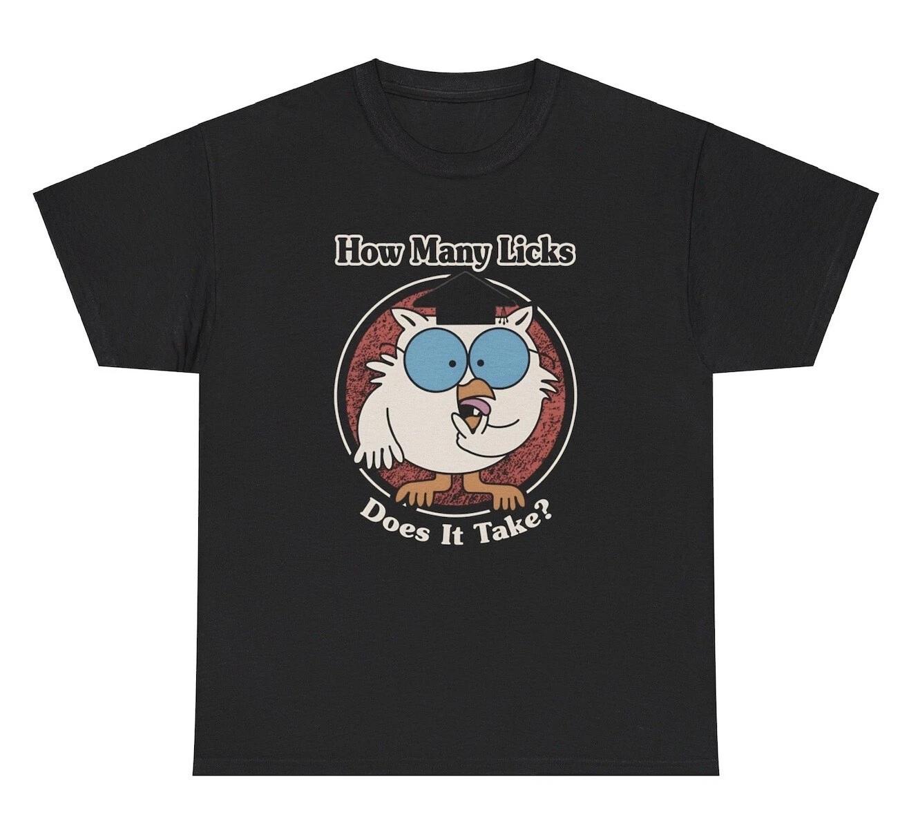 How Many Licks Does It Take T Shirt Funny Chicken Oral Sex Adult Humor Tee S