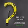 PPR Water Pipe Cutter and Scissors, PVC and PE Pipe Cutting Tool, Pipe Knife Artifact.