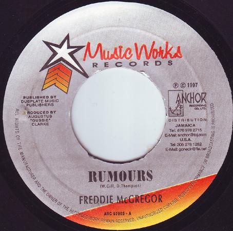

7inch Record FREDDIE MCGREGOR - Rumours ARC97903 Music Works Rec 1997 Jamaica Reggae, Ska & Dub Used