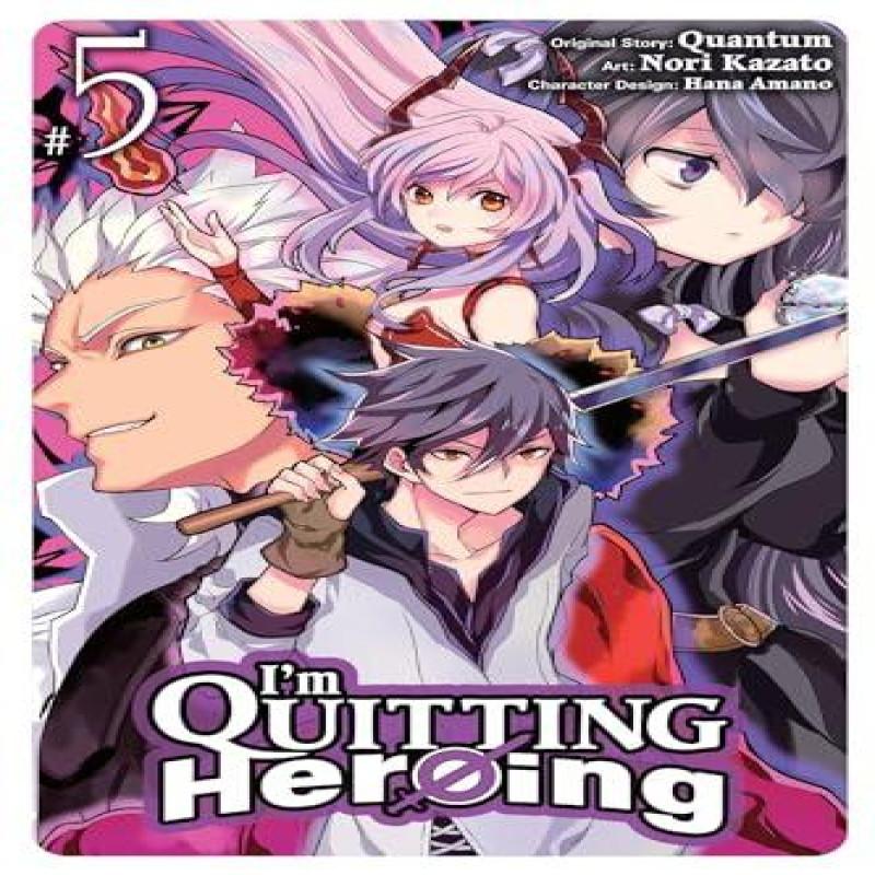 Im Quitting Heroing Vol. 5 by Quantum Quantum Paperback Book 9781975364632