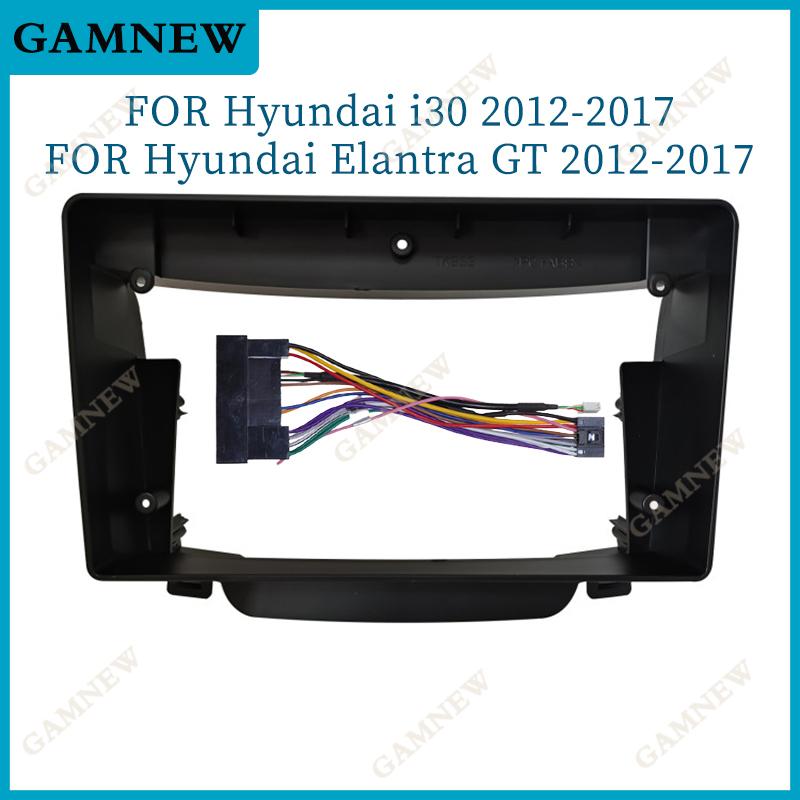 9 Inch CAR Radio Fascias For HYUNDAI I30 Elantra GT 2012-2017 Android MP5 GPS Stereo Player Head Unit Panel Casing Frame
