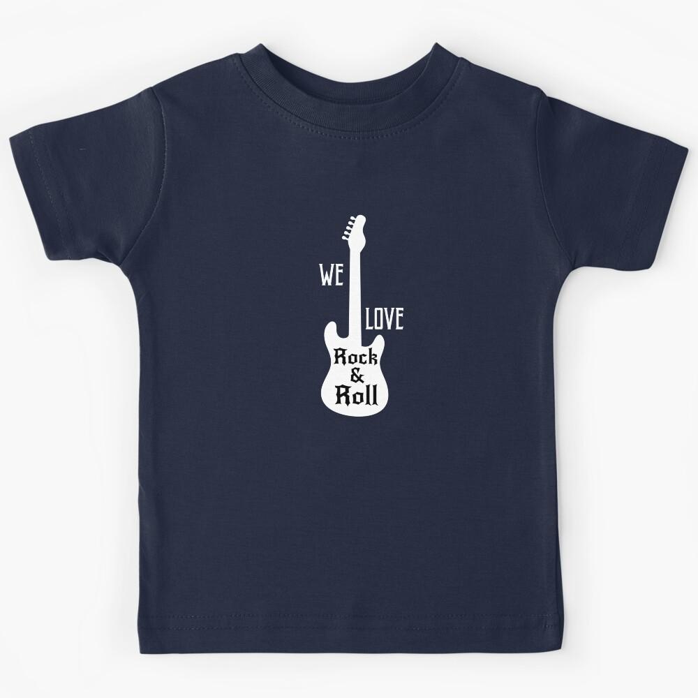 We Love Rock and Roll  Kids T-Shirt 110