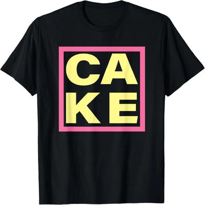 Cake - Funny Sweet Baking Frosting T-Shirt